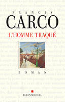 L'Homme traqué, roman