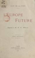 L'Europe future, Réponse à M. H.G. Wells