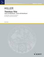 Tinnitus-Trio (Trio des acouphènes), Scène avec Beethoven. clarinet in Bb, cello and piano. Partition et parties.