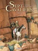 Sept Cavaliers T02, Le Prix du sang