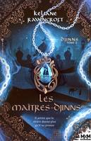 2, Les Maîtres-Djinns, Djinns , T2