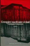 L'empire nucléaire éclaté, document