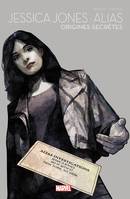 Jessica Jones : Alias : Origines secrètes - Marvel Super-héroïnes T01