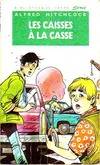 Les caisses à la casse