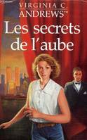 Les secrets de l'aube