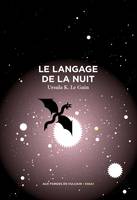 Le langage de la nuit