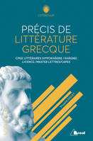 Précis de littérature grecque, CPGE littéraires (Hypokhâgne / Khâgne), Licence, Master lettres / CAPES