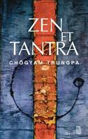 Zen et Tantra