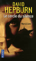 Le cercle du silence, thriller