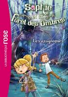 3, Sophie et la Forêt des Ombres 03 - Les aragnomes