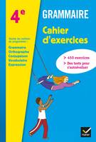 Grammaire 4e éd. 2013 - Cahier d'exercices de l'élève