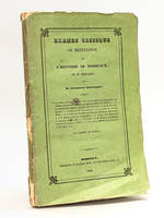 Examen Critique ou Réfutation de l'Histoire de Bordeaux, suivi de la Liste alphabétique des Victimes qui ont péri dans nos murs, à l'époque de la Terreur ; et des Royalistes décorés en 1814, par S.A.R. Madame Duchesse d'Angoulême [ Edition originale ]