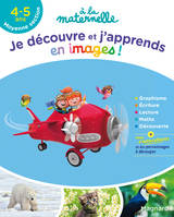 Je découvre et j'apprends en images en Moyenne section 4-5 ans - A la maternelle