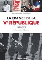 La France de la Ve République, 1958-2008