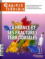 France et ses fractures territoriales (La)