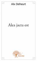 Alea jacta est