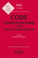 Code constitutionnel et des droits fondamentaux 2022 annoté et commenté en ligne - 11e ed., Annoté, commenté en ligne