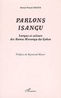 Parlons isangu, Langue et culture des Bantu-Masangu du Gabon