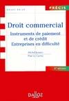 Droit commercial : Insturments de paiement et de crédit des entreprises en difficulté 5e édition, instruments de paiement et de crédit, entreprises en difficulté