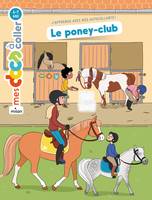 Le poney-club, J'apprends avec mes autocollants !