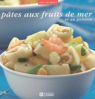 Pâtes aux fruits de mer et au poisson