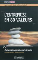 L'entreprise en 80 valeurs, Dictionnaire des valeurs d'entreprise.