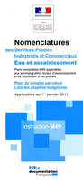 Nomenclatures des services publics industriels et commerciaux eau et assainissement / plans comptabl, plans comptables M49 applicables aux services publics locaux d'assainissement et de distribution d'eau potable