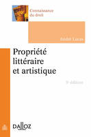 Propriété littéraire et artistique - 5e ed.