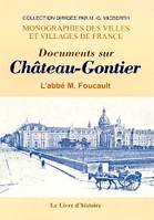 Documents sur Château-Gontier - première baronnie de la province d'Anjou, première baronnie de la province d'Anjou