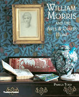 William Morris and the Arts & Crafts Home (Paperback) /anglais