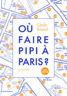 Où faire pipi à paris ?