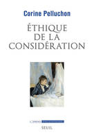 L'Ordre philosophique Ethique de la considération