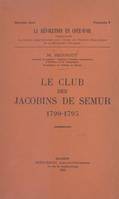 Le club des jacobins de Semur, 1790-1795