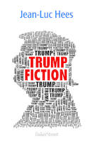 Trump Fiction