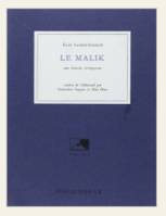 Le Malik, une histoire d'empereur