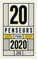 20 penseurs pour 2020, Les meilleurs articles de la presse internationale