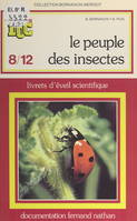 Peuple des insectes (1), Livrets d'éveil scientifique