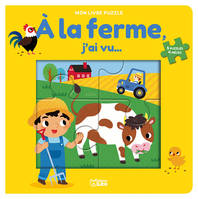 Mon livre-puzzle, À la ferme, j'ai vu, 5 puzzles, 4 pièces