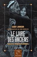 Le Livre des Anciens, Paroles et mémoire indiennes