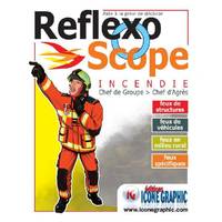 Reflexo scope incendie, Chef de groupe, chef d'agrès