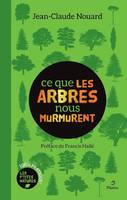 Ce que les arbres nous murmurent