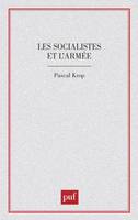 Les socialistes et l'armée