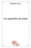 Les aquarelles du temps