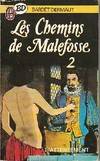 Les Chemins de Malefosse, 2, Chemins de malefosse__t2 attentement (Les)