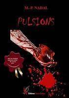 Pulsions, Thriller