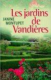 Les jardins de Vandières