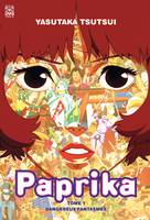 Dangereux fantasmes, Paprika, T1