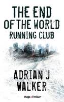 The End Of The World Running Club - Version française