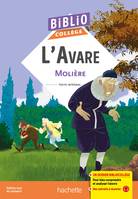 Bibliocollège - L'Avare, Molière