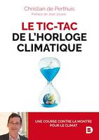 Le tic-tac de l'horloge climatique, Une course contre la montre pour le climat